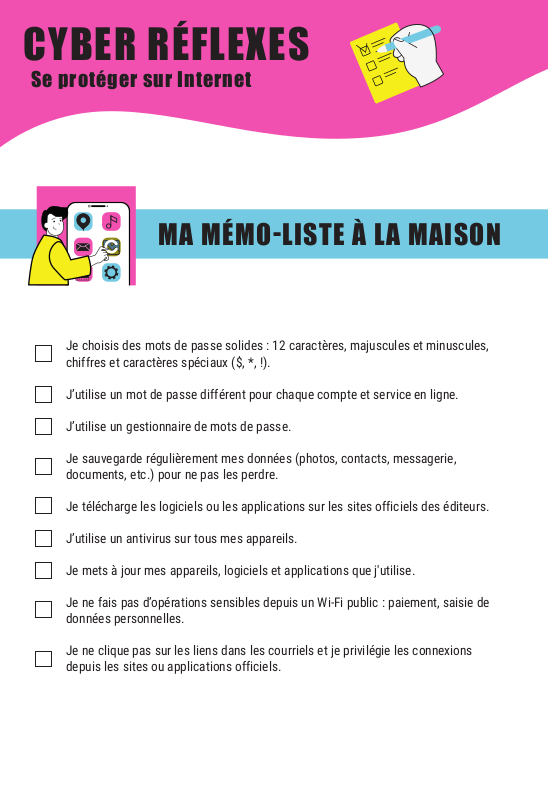 Cyber réflexes : Mémo-liste maison et travail